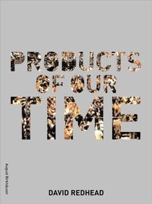Products our time - products, von